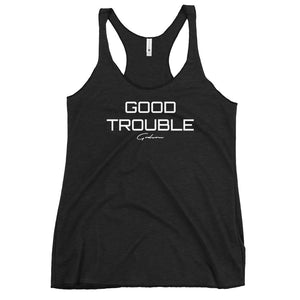 Women's GOOD TROUBLE Racerback Tank - GODSON